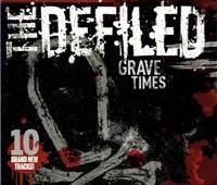 The Defiled : Grave Times